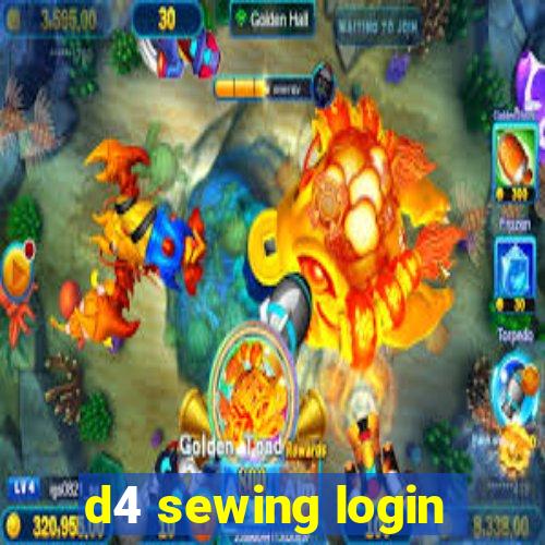 d4 sewing login